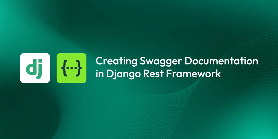 Creating Swagger Documentation in Django Rest Framework